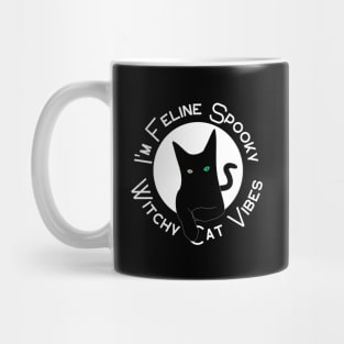 I'm Feline Spooky | Halloween Mug